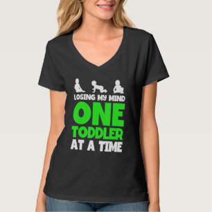Daycare Losing My Mind One Toddler At A Time Child T-Shirt
