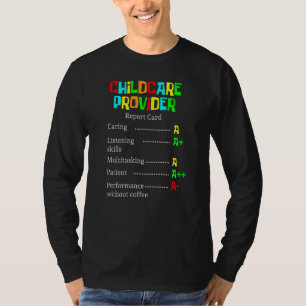 Daycare Provider Appreciation Childcare 1 T-Shirt