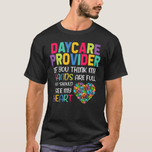 Daycare Provider Appreciation Childcare 2 T-Shirt