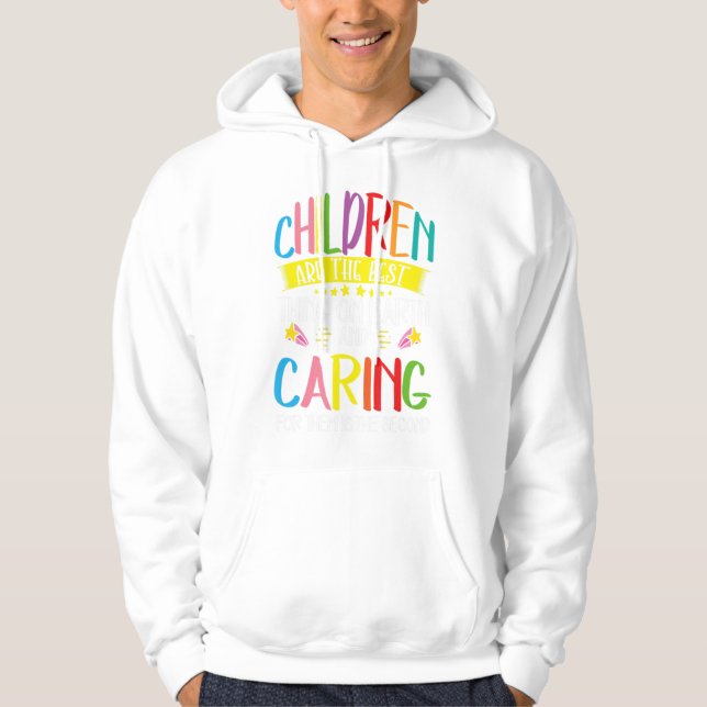 Daycare Provider Caring For Children Care Childcar Hoodie (Front)