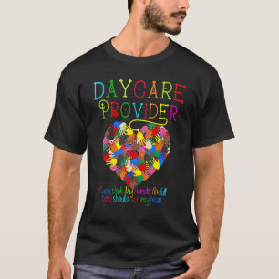 Daycare Provider Childcare Cute Heart Teacher Appr T-Shirt