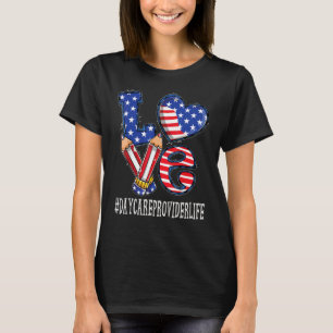 Daycare Provider Love Usa Flag Fireworks 4th Of J T-Shirt