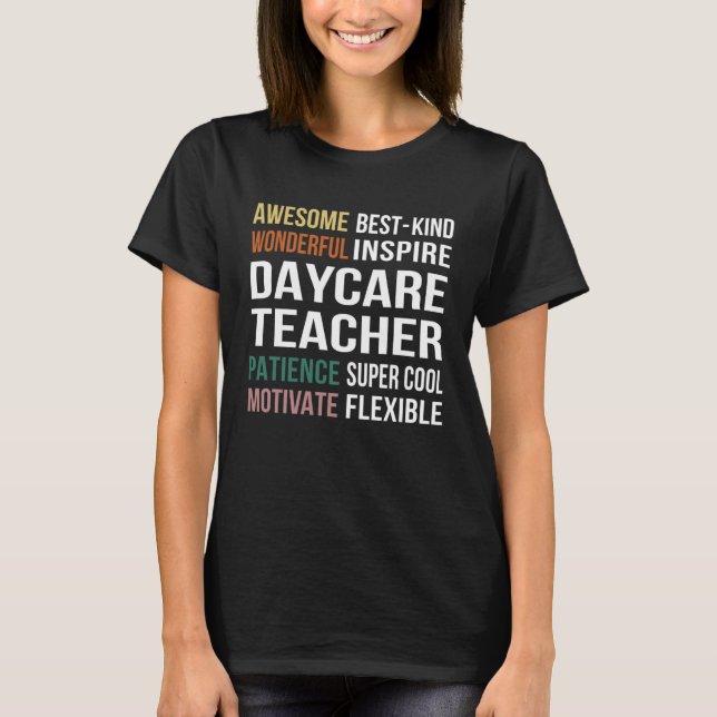Daycare Teacher  Appreciation T-Shirt (Front)