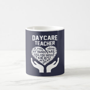 Daycare Teacher Coffee Mug