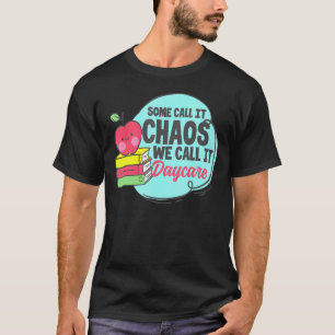 Daycare Teacher Daycare Tee For School Worker