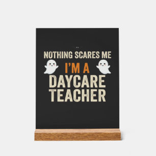Daycare Teacher Halloween Ghost Design_1 Acrylic Sign