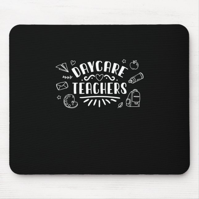 Daycare Teachers Mouse Mat (Front)