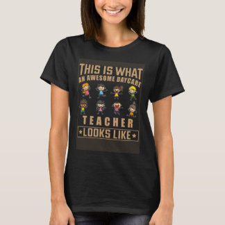 Daycate Teacher Childcare Worker for Kindergarten T-Shirt