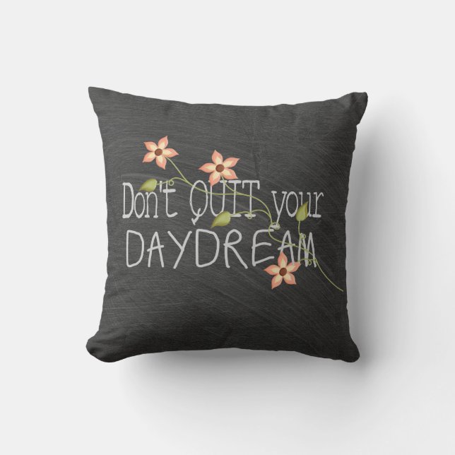 Daydream inspiration on chalkboard cushion (Front)