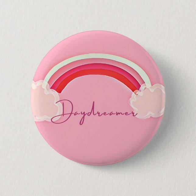 Daydreamer Button. 6 Cm Round Badge (Front)