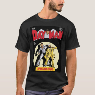 Dayman - The Nightman Cometh Classic T-Shirt