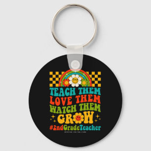 Days Of 2nd Grade Teacher Them Love Watch Them Gro Key Ring