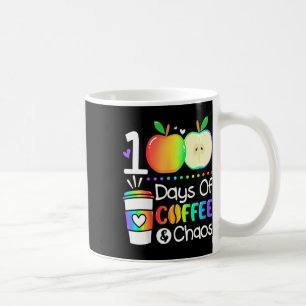 Days Of Coffee And Chaos 100th Day Of School For T Mug