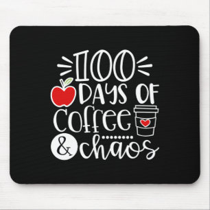 Days Of Coffee Chaos Teacher Happy 100 Days Of Sch Mouse Mat