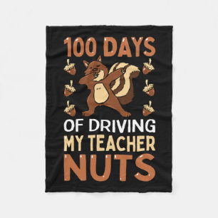 Days Of Driving My Teacher Nuts Dabbing Squirrel S Fleece Blanket