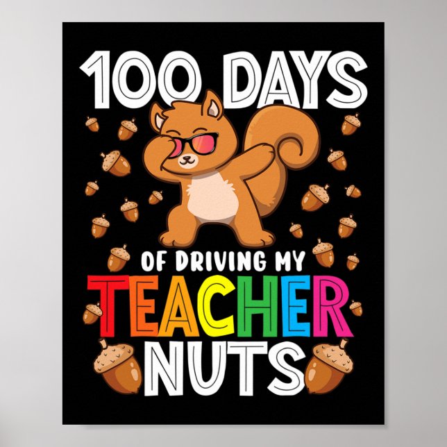 Days Of Driving My Teacher Nuts Dabbing Squirrel S Poster (Front)