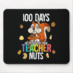 Days Of Driving My Teacher Nuts Mouse Mat