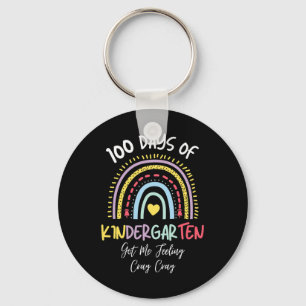 Days Of Kindergarten Got Me Feeling Cray Cray Key Ring