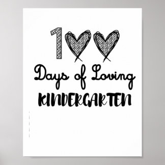 Days Of Loving Kindergarten Fun Teacher Tees Poster