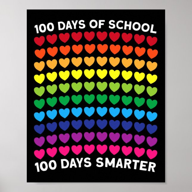Days Of School 100 Days Smarter Heart Love Boy Gir Poster (Front)