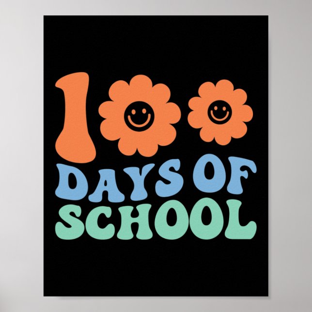Days Of School 70s Retro Groovy Teacher Student  Poster (Front)