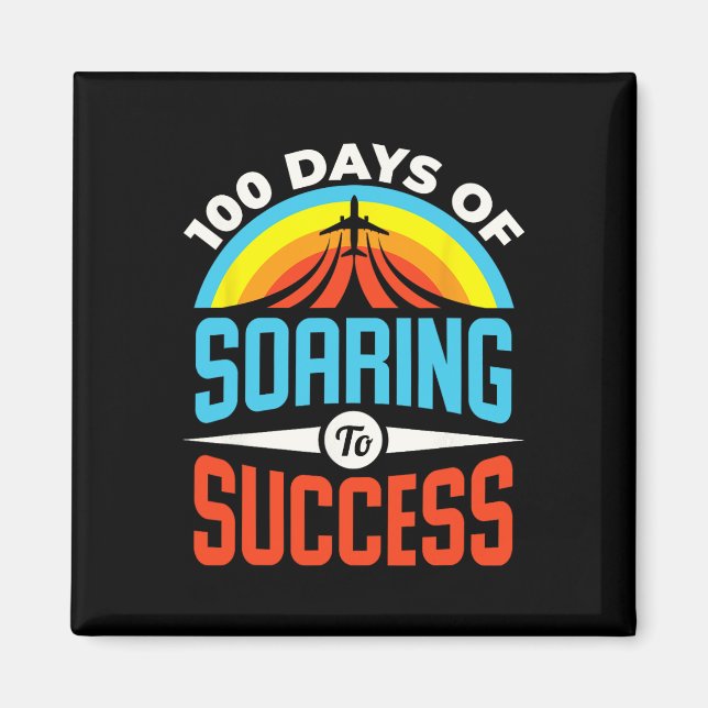 Days Of School Aeroplane Soaring To Success  Magnet (Front)