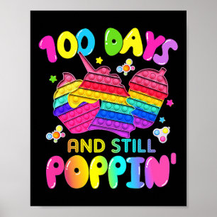 Days Of School And Still Poppin' Unicorn Girl Pop Poster
