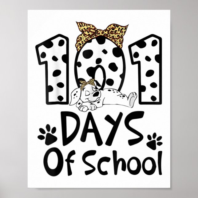 Days Of School Dalmatian Dog Boys Girls 100 Days  Poster (Front)