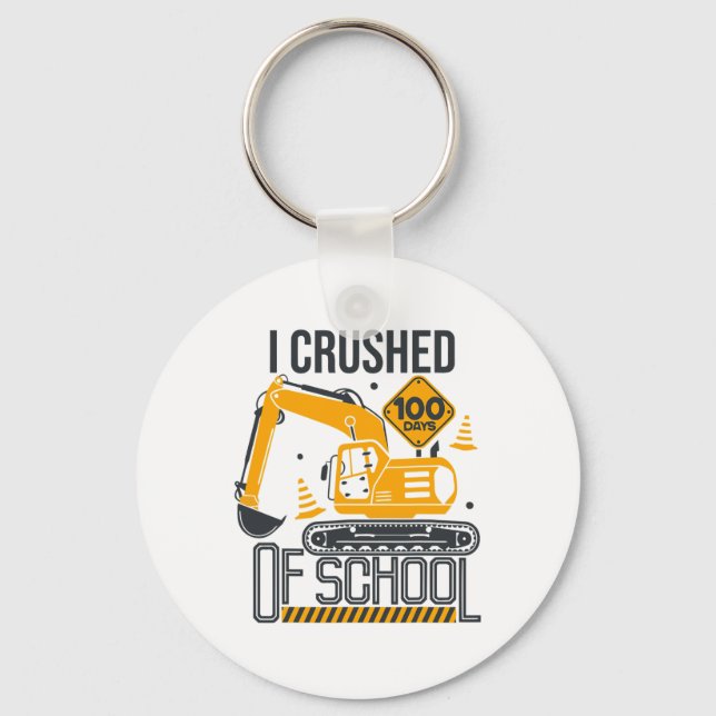 Days Of School Excavator Construction 100th Day Bo Key Ring (Front)