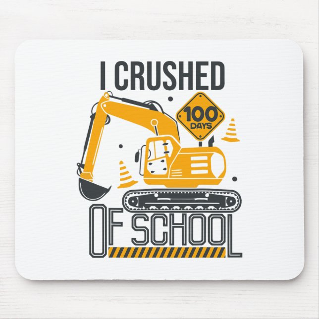 Days Of School Excavator Construction 100th Day Bo Mouse Mat (Front)