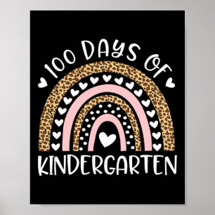 Days Of School For Kindergarten Teacher Rainbow Le Poster