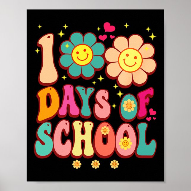 Days Of School Groovy Retro 100th Day Teacher Cute Poster (Front)