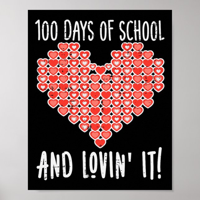 Days Of School Lovin It Hearts Valentines Day Girl Poster (Front)