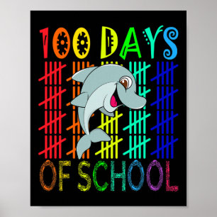 Days Of School Smile Dolphin For Smarter Kids  Poster