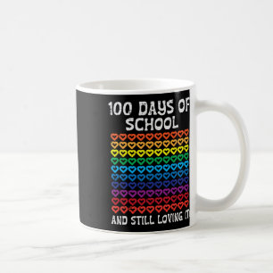 Days Of School Still Loving It Hearts 100th Teache Coffee Mug
