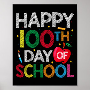 Days Of School Teacher And Kids Happy 100th Day No Poster