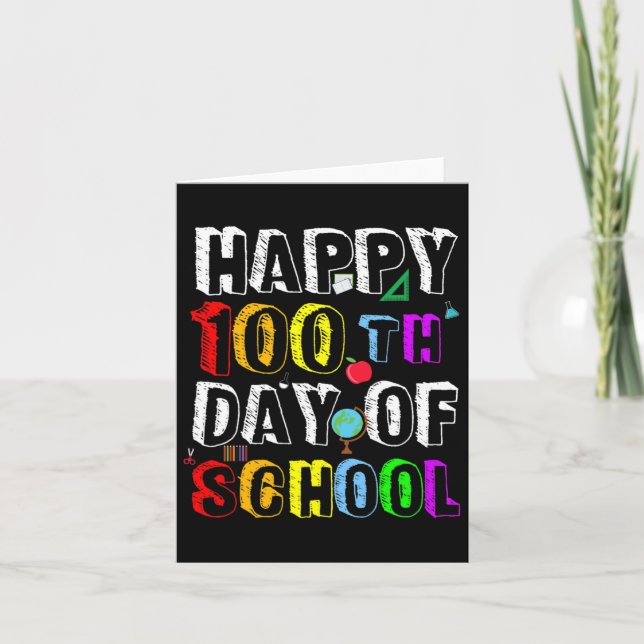 Days Of School Teacher And Student Happy 100 Days  Card (Front)