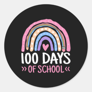 Days Of School Teacher Kids 100th Day Of School Ra Classic Round Sticker