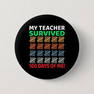 Days Of School Tee Kids 100th Day Of School Costum 6 Cm Round Badge