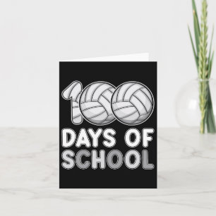 Days Of School Volleyball 100th Day Of School Love Card