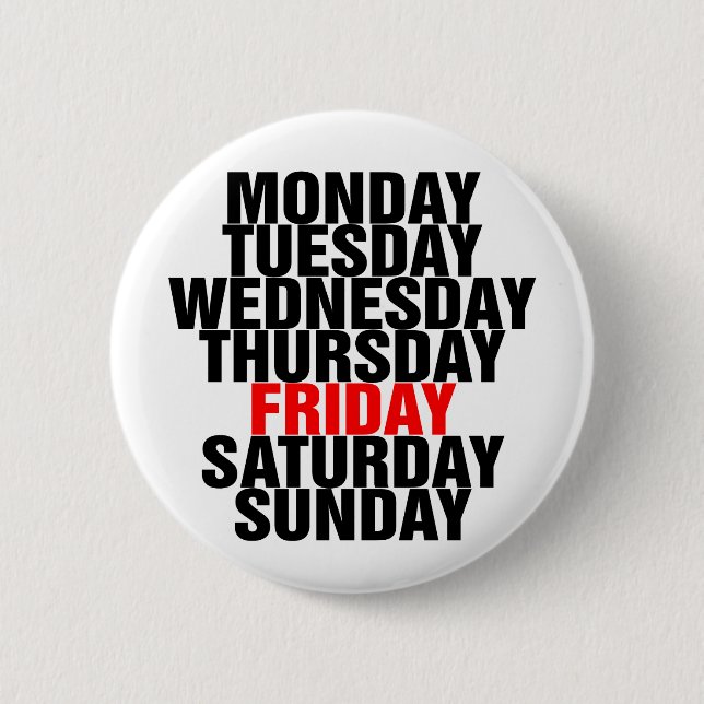 Days of the Week 6 Cm Round Badge (Front)