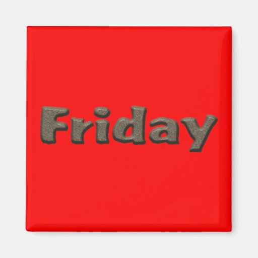 Image of Days of the Week - Friday Magnet