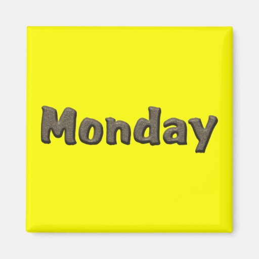 Image of Days of the Week - Monday Magnet