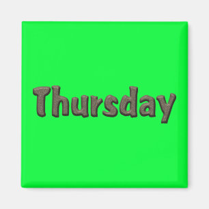 Days of the Week - Thursday Magnet