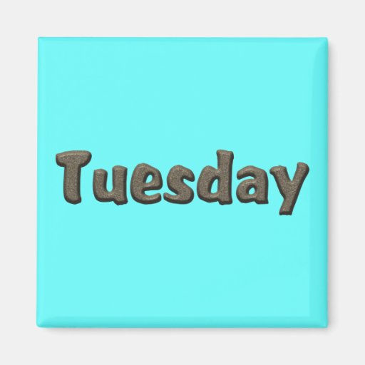 Image of Days of the Week - Tuesday Magnet