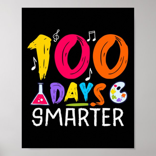 Days Smarter - 100 Days Of School Themed  Poster (Front)