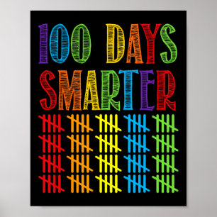 Days Smarter Kindergarten Teacher 100th Day Of Sch Poster