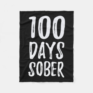 Days Sober Congratulations Sobriety  Fleece Blanket