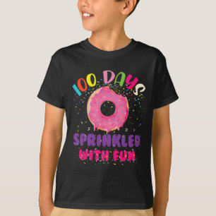 Days Sprinkled With Fun Doughnuts Happy 100th Day T-Shirt