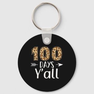 Days Y'all Leopard 100th Day Of School Teacher Stu Key Ring